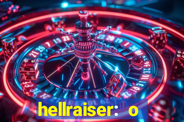 hellraiser: o julgamento filme completo dublado